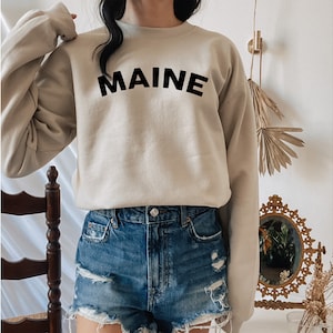Maine sweatshirt | States Sweatshirt | Maine Clothes | Maine Shirt | Gifts for Her | Gifts for Him