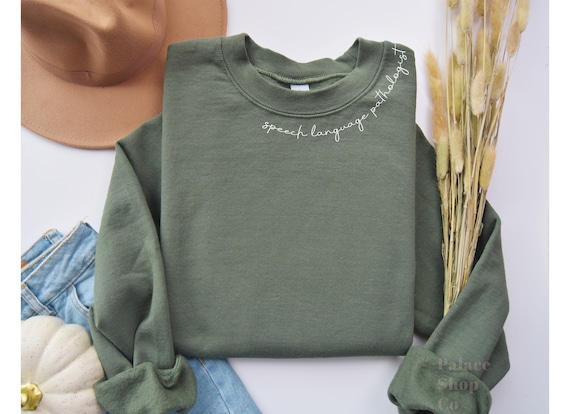 Slp Sweatshirt  | Speech Therapist Sweatshirt