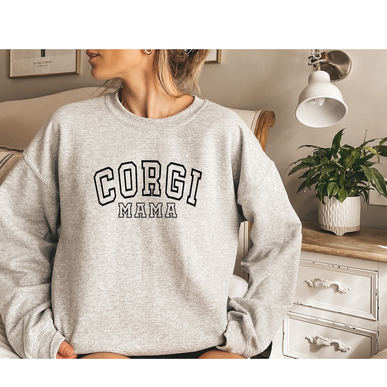 Corgi Mom Sweatshirt Corgi Mama gift Corgi Gift Grey