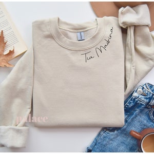 Tia Gift l Tia Sweatshirt | Regalo para Tia | Tia Madrina Regalo | Personalized Tia Gift