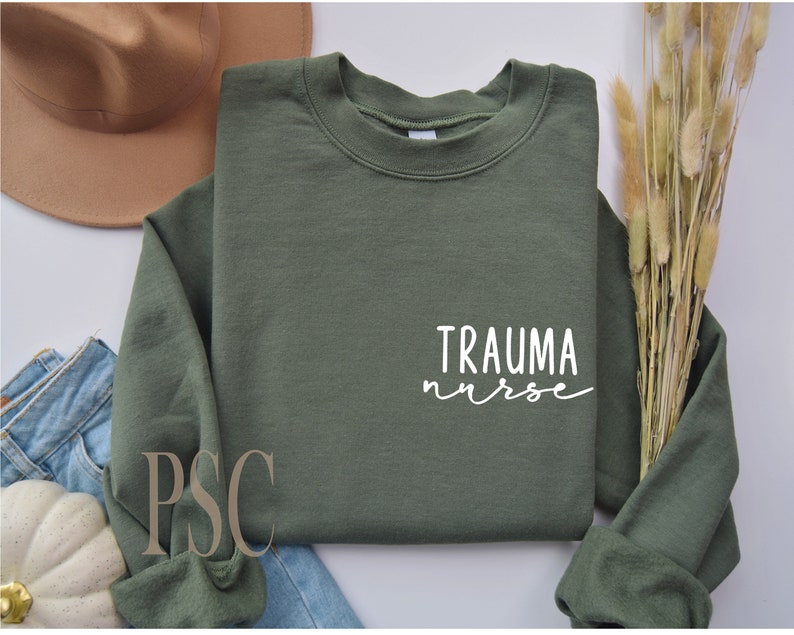 trauma nurse sweatshirt