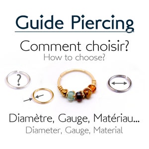 FREE piercing guide! (Do not purchase) to help you choose the gauge, internal diameter and material of your ring.