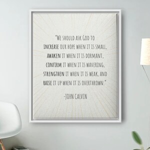 John Calvin Hope Quote (DIGITAL)