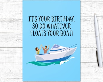 Boat PRINTABLE Birthday Card, Cute Birthday Card, Funny Birthday, Boat Card, Punny, Pun, Whale Birthday, Whale of a Time, Float Your Boat