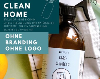 Template / Label für ätherische Öle - Clean Home - Putzmittel - Haushaltsmittel - 10 x - ohne Branding