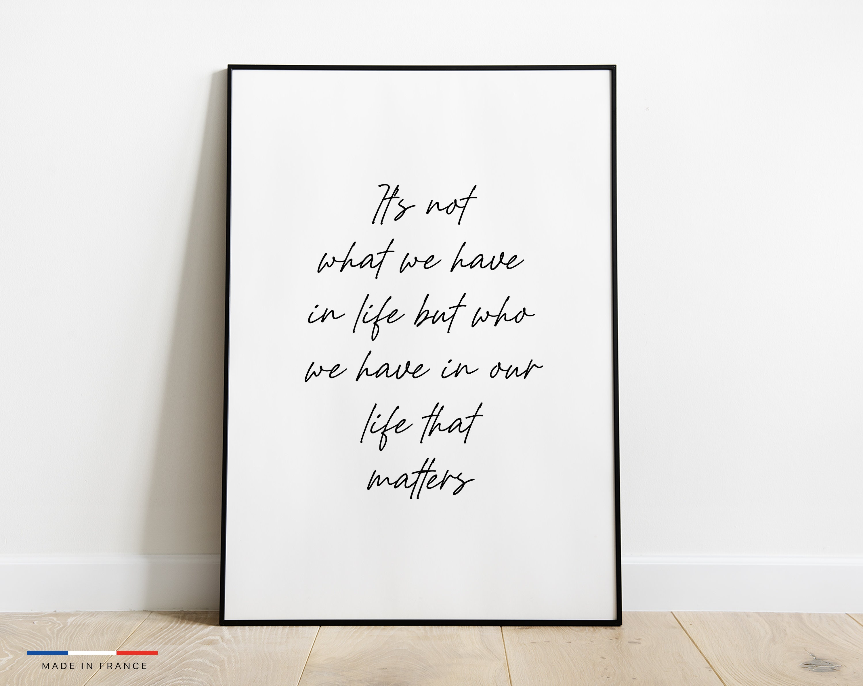 Affiche It's Not What We Have - Poster Citation Inspirante