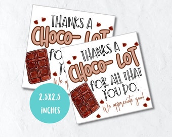 Chocolate teacher appreciation gift tag printable, thanks a choco lot gift tag, last day of school printable