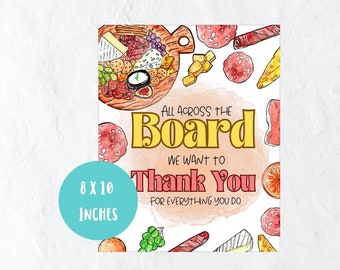 Cheese board appreciation sign, staff, employee, teammate appreciation poster, thank you sign 8x10 digital download