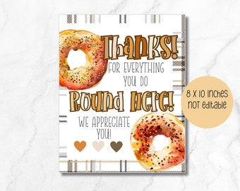 Thanks for everything you do round here sign, teacher appreciation sign, bagel bar sign digital sign printable