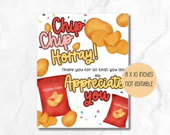 Chip Chip Horray Teacher Appreciation day sign, Chips sign, Chip bar digital download Printable