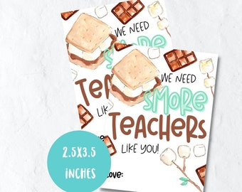 We need smore teachers like you, teacher appreciation tag, thank you gift tag printable