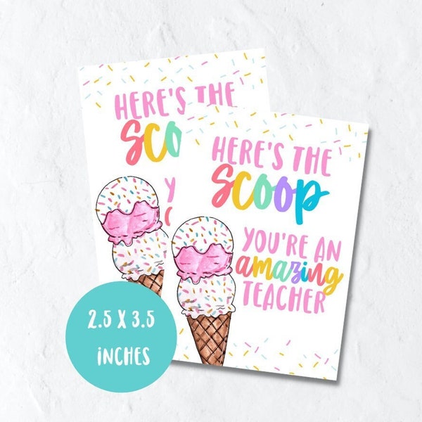 Teacher appreciation printable tags, here's the scoop you're an amazing teacher, ice cream gift tag, pto tag