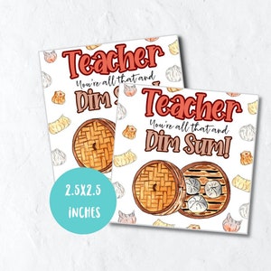 Dimsum teacher appreciation week gift tag, last day of school printable tag, digital download
