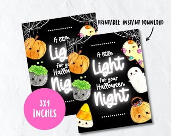 A little light for your halloween night gift tag, printable kawaii halloween gift tag, treat bag, glow stick printable tag