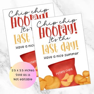 Chip chip hurra, es el último día, etiqueta de regalo de papas fritas, etiqueta del último día de clases, etiqueta de fin de clases, etiqueta de regalo para el maestro.