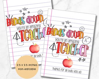 Hands down you’re an amazing Teachers appreciate week printable gift tag, teacher gift tag, pen gift tag, PTO tag