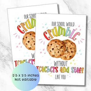 Nuestra escuela se derrumbaría sin maestros como tú, etiqueta de la semana de agradecimiento al maestro, etiqueta de regalo de galletas, galleta imprimible, etiqueta de regalo de galletas.