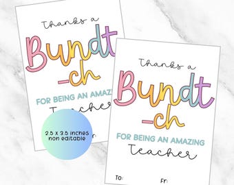 teachers appreciation week tag,thanks a Bundtch for being an amazing teacher, Bundt cake gift tag printable