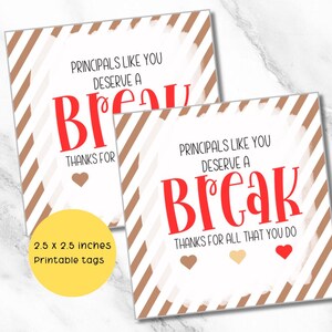 Directeuren zoals jij verdienen een break-tag, tag voor de waardering van leraren, vierkante tag, PTO-tag, chocolade-bedanktag, afdrukbare digitale download