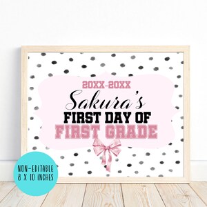 Placa de primeiro dia da primeira série, placa editável de primeiro dia de aula, download digital, placa de volta às aulas, 8 x 10 polegadas, suporte para foto
