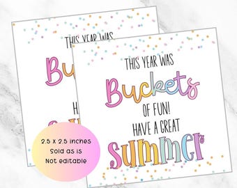 Buckets of fun tag last day of school, summer gift tag, end of school year gift, beach gift tag, teacher gift, classmate gift