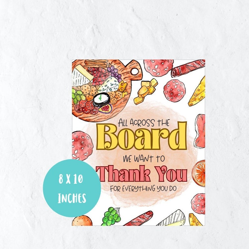Cheese board appreciation sign, staff, employee, teammate appreciation poster, thank you sign 8x10 digital download image 1