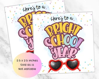 Bright school year, Summer gift tag, last day of school tag, end of school tag, classmate gift tag, summer treat tag printable, teacher gift