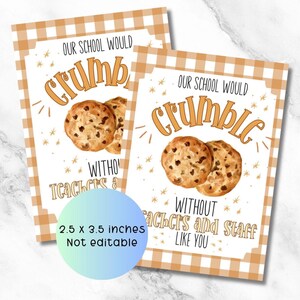 Nuestra escuela se derrumbaría sin maestros como tú, etiqueta de la semana de agradecimiento al maestro, etiqueta de regalo de galletas, galleta imprimible, etiqueta de regalo de galletas.