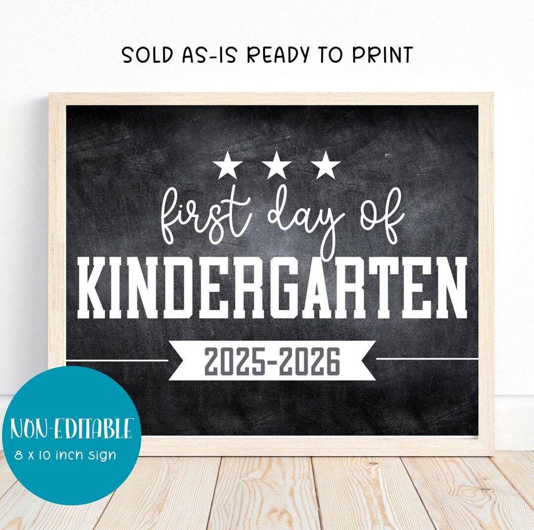 Simple Photo Sign Printable First Day of School Photo Sign, Printable Kindergarten Photo ...