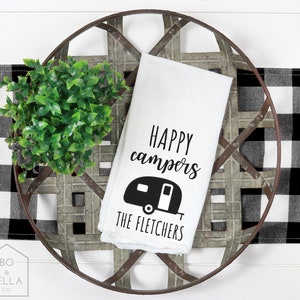 Personalized Happy Campers Towel - Kitchen Towel - Camper Decor - RV Decor - RV Life -Camping Gift - Camper Kitchen Towel - Flour Sack Towel