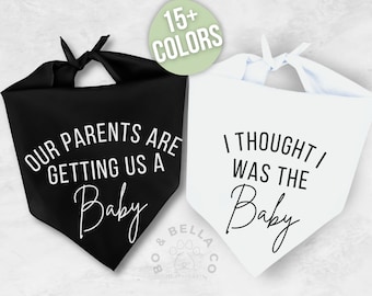 Bandanas para perros con anuncio de embarazo / Revelación de embarazo con perros / Nuestros padres nos van a dar un bebé. Pensé que yo era el bebé.