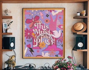 70s Floral 'This Must Be The Place' Art Print