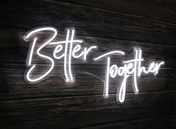 Better Together LED Neon Sign: Wedding Anniversary Party