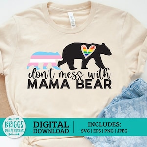 LGBTQ SVG | Proud Mama Bear SVG, trans svg, mama bear svg, Proud Mom svg, Pride svg, rainbow svg, transgender svg, gay svg, lesbian svg