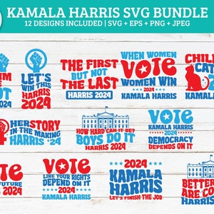 Kamala Harris SVG Bundle | Kamala Harris png,election svg,Kamala svg,Kamala png, kamala for president,democrat svg, madam president svg