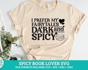 Dark and Spicy Fairytales SVG | Spicy Book SVG, booktok svg, bookish svg, reading svg, reader png, smut svg, bookish png, spicy books svg