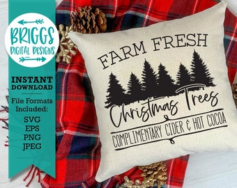 Farm Fresh Christmas Trees SVG | christmas pillow svg, Christmas Sign SVG, Farmhouse sign svg, Farmhouse svg, winter svg, rustic sign svg