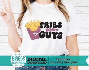 Fries Before Guys Retro SVG | Retro Valentines day svg, anti valentine svg, valentine shirt svg, retro valentine svg, valentine png