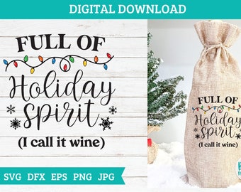 Bolsa de vino de Navidad SVG / copa de vino svg, vino de Navidad svg, vino divertido svg, cita de vino svg, divertido navidad svg, regalo de Navidad svg