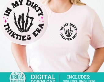 Era sucia de los treinta SVG / dirty 30 svg, 30 cumpleaños SVG / dirty 30 svg, hola 30 svg, 30 cumpleaños png, camiseta de cumpleaños svg, camiseta de 30 cumpleaños