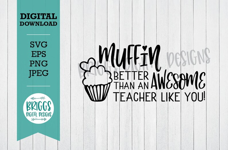 Download Muffin Better Than You Teacher SVG Thank You pot holder svg | Etsy