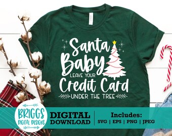 Santa Baby SVG | Christmas Shirt svg, Christmas Tree svg, Christmas SVG Designs, Funny Christmas SVG, winter shirt svg