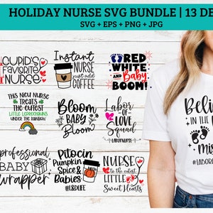 Holiday Nurse SVG Bundle / Nicu Nurse svg, L & D Nurse SVG, NICU shirt svg, ob nurse svg, nurse life svg, nurse shirt svg, nursing svg