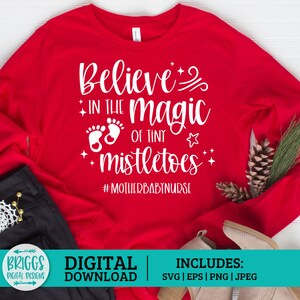 Tiny Mistletoes SVG / Mother Baby Nurse svg, nurse svg, Nurse Christmas SVG, nurse life svg, nurse shirt svg, nursing svg, mother baby svg