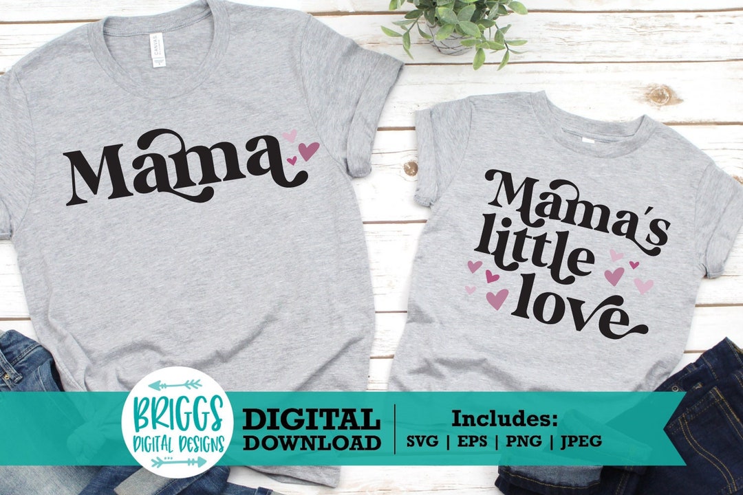 Mamas Little Love SVG | Mommy and Me SVG, Valentines Day Svg Design ...