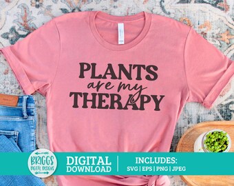 Les plantes sont ma thérapie SVG | plante dame svg, svg plante drôle, amateur de plantes svg, svg citation plante, jardinage svg, plante svg, svg plante folle dame