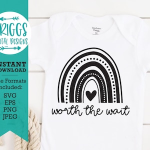 Vale la pena esperar SVG / FIV SVG, infertilidad svg, FIV bebé onesie, arco iris bebé svg, día de transferencia svg, Baby Onesie Svg