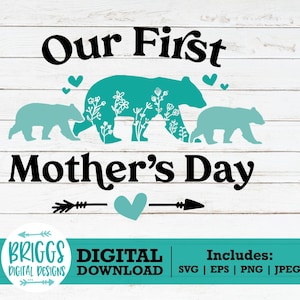 Nosso primeiro dia das mães svg | Mãe gêmea SVG, mãe de gêmeos svg, mamãe e eu svg, primeiro dia das mães svg, feliz dia das mães svg, Mama Bear SVG