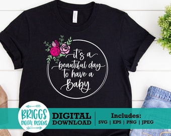 OB Nurse Floral SVG | Beautiful Day Baby Design (Digital Download)