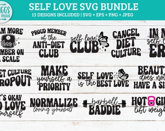 Self Love SVG Bundle | body positivity svg, Self Love SVG, love yourself svg, inspirational svg, motivational svg, positive quote svg